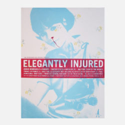 Elegantly Injured Poster